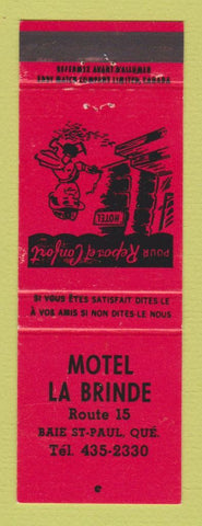 Matchbook Cover - Motel La Brinde Baie St Paul QC RED WEAR