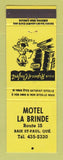 Matchbook Cover - Motel La Brinde Baie St Paul QC YELLOW WEAR