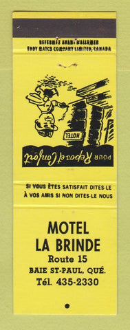 Matchbook Cover - Motel La Brinde Baie St Paul QC YELLOW WEAR