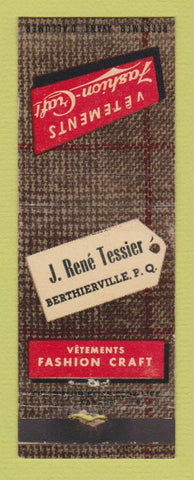 Matchbook Cover Fashion Craft Clothes J Rene Tessier Berthierville QC PAPER LOSS