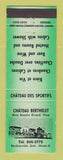 Matchbook Cover - Chateau Bethelet Berthierville QC GREEN WEAR