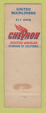 Matchbook Cover - United Airlines Chevron oil gas WORN