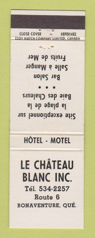 Matchbook Cover - Le Chateau Blanc Bonaventure QC