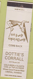 Matchbook Cover - Dottie's Corrall Cold Beer Liberal KS