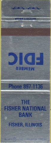 Matchbook Cover - The Fisher National Bank Fisher IL