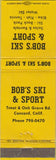 Matchbook Cover - Bob's Ski  and  Sport Concord CA