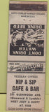 Matchbook Cover - Nip  and  Sip Cafe  and  Bar No town