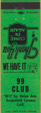 Matchbook Cover - 99 Club Greenfield Corners CA green