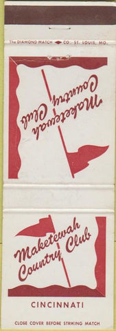 Matchbook Cover - Maketewah Country Club Cincinatti OH