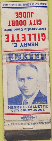 Matchbook Cover - Vote Henry Gillette City Court Judge WEAR