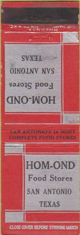 Matchbook Cover - Hom-Ond Food Stores San Antonio TX