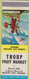 Matchbook Cover - Troup Fruit Market Mount Joy PA