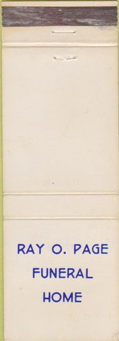 Matchbook Cover - Ray O Page Funeral Home NO TOWN