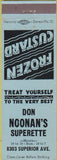 Matchbook Cover - Don Noonan's Superette NO TOWN Frozen Custard