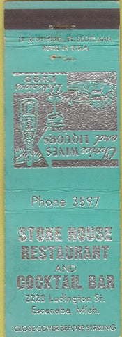 Matchbook Cover - Stone House Restaurant Bar Escanaba MI