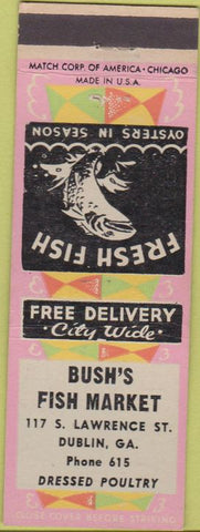 Matchbook Cover - Bush's Fish Market Dublin GA
