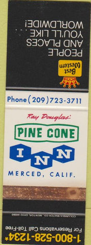 Matchbook Cover - Pine Cone Inn Merced CA SAMPLE WORN