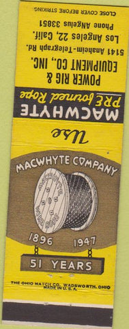 Matchbook Cover - MacWhyte Pre Formed Rope Power Rig Los Angeles CA