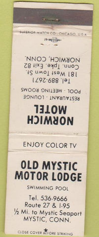 Matchbook Cover - Old Mystic Motor Lodge Mystic CT Norwich WEAR