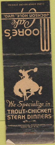 Matchbook Cover - Moore's Cafe Jackson Hole WY WORN