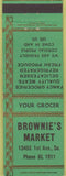 Matchbook Cover - Brownie's Market deli grocery NO TOWN