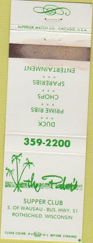 Matchbook Cover - The Palm's Supper Club Rothschild WI WEAR