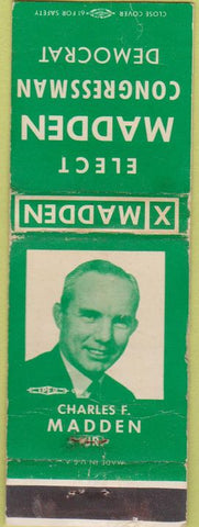 Matchbook Cover - Charles F Madden Congress Democrat OH WORN