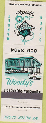 Matchbook Cover - Woody's Market West Carrollton OH