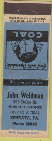 Matchbook Cover - John Weidman Ephrata PA Coal Advance