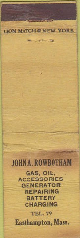 Matchbook Cover - John Rowbotham gas oil Easthampton MA WORN