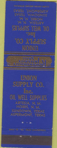 Matchbook Cover - Union Supply Oil Well Artesia Hobbs NM Sundown Aspermont TX