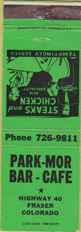 Matchbook Cover - Park Mor Bar Cafe Fraser CO WEAR hamburgers