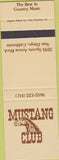 Matchbook Cover - Mustang Club country music San Diego CA SAMPLE