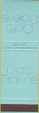 Matchbook Cover - Cafe Galerie New York City SAMPLE