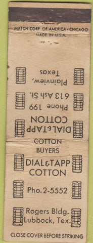 Matchbook Cover - Dial  and  Tapp Cotton Plainview TX POOR