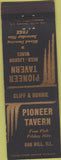 Matchbook Cover - Pioneer Tavern Oak Hill IL