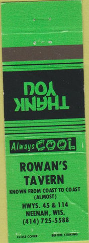 Matchbook Cover - Rowan's Tavern Neenah WI WORN