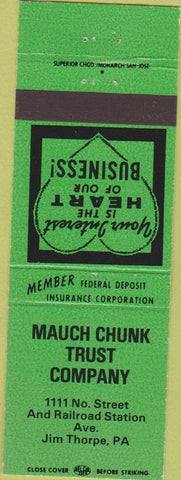 Matchbook Cover - Mauch Chunk Trust Co Jim Thorpe PA green
