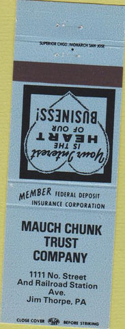 Matchbook Cover - Mauch Chunk Trust Co Jim Thorpe PA blue