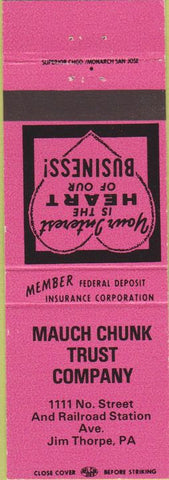 Matchbook Cover - Mauch Chunk Trust Co Jim Thorpe PA pink