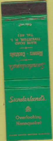 Matchbook Cover - Sunderland's Nanaquaket Tiverton RI