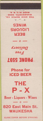 Matchbook Cover - The PX Liquor Store Waukesha WI