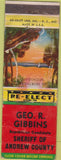 Matchbook Cover - Geo Gibbings Sheriff Andrew County MO Savannah WORN