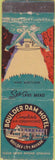 Matchbook Cover - Boulder Dam Hotel Boulder City NV Lake Mead WEAR