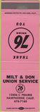Matchbook Cover - Milt Don Union 76 oil gas Hawthorne CA