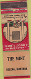 Matchbook Cover - The Mint Helena MT