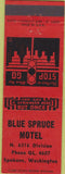 Matchbook Cover - Blue Spruce Motel Spokane WA
