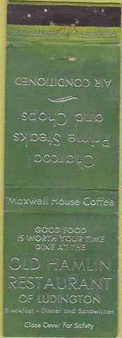 Matchbook Cover - Old Hamlin Restaurant Ludington MI