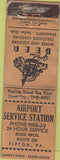 Matchbook Cover - Airport Service oil gas Tipton PA Safety First Merchants POOR