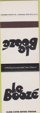 Matchbook Cover - Le Booze New Orelans LA Royal Sonesto SAMPLE